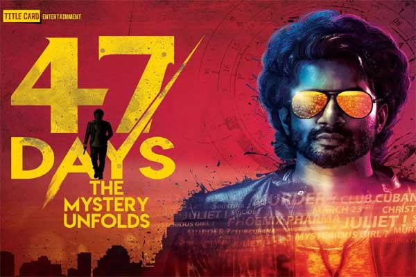 47 Days review