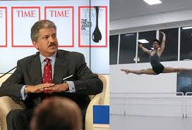 An Inspiring Story  of a Delhi Ballet Dancer Shared by Anand Mahindra
