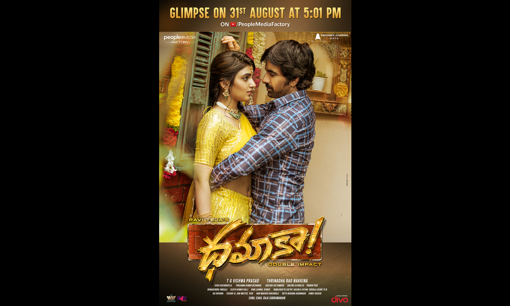 Mass Maharaja Ravi Teja, Sreeleela, Trinadha Rao Nakkina, People Media Factory’s “DHAMAKA” Glimpse On August 31st