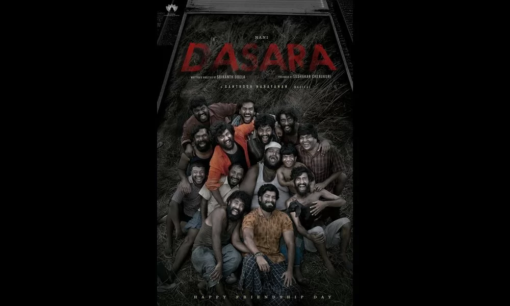 Friendship Day Special Poster From Dasara Released