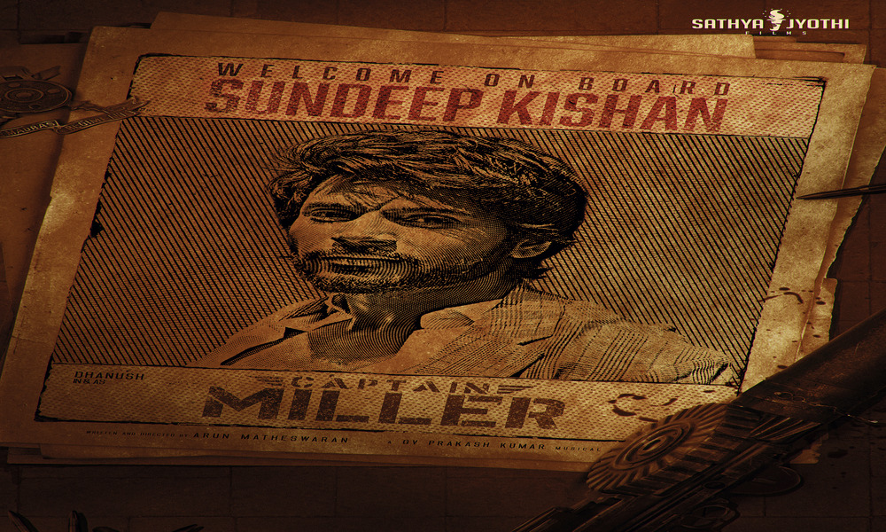 Actor Dhanush starrer “Captain Miller” gets Telugu Industry’s sensational icon Sundeep Kishen onboard