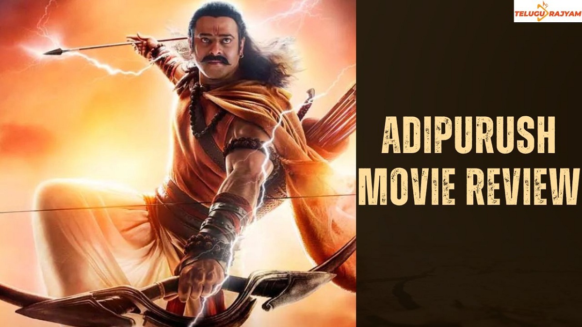 Adipurush Movie Review