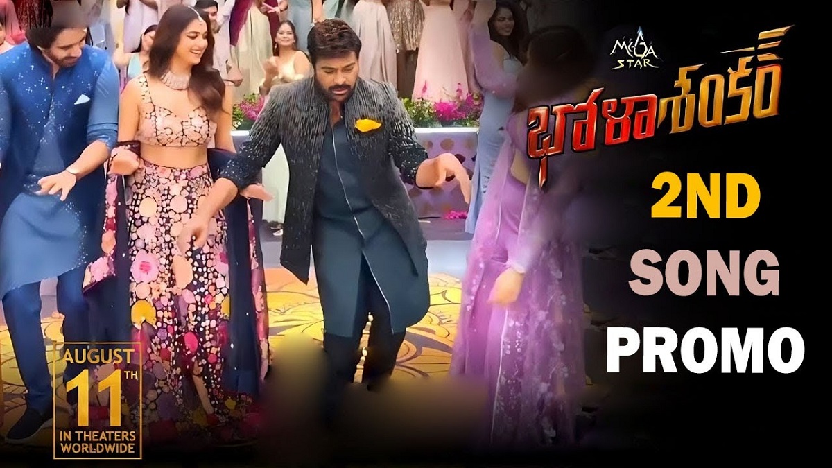 Chiranjeevi, Bholaa Shankar 2nd Single On July 11th, Promo Today