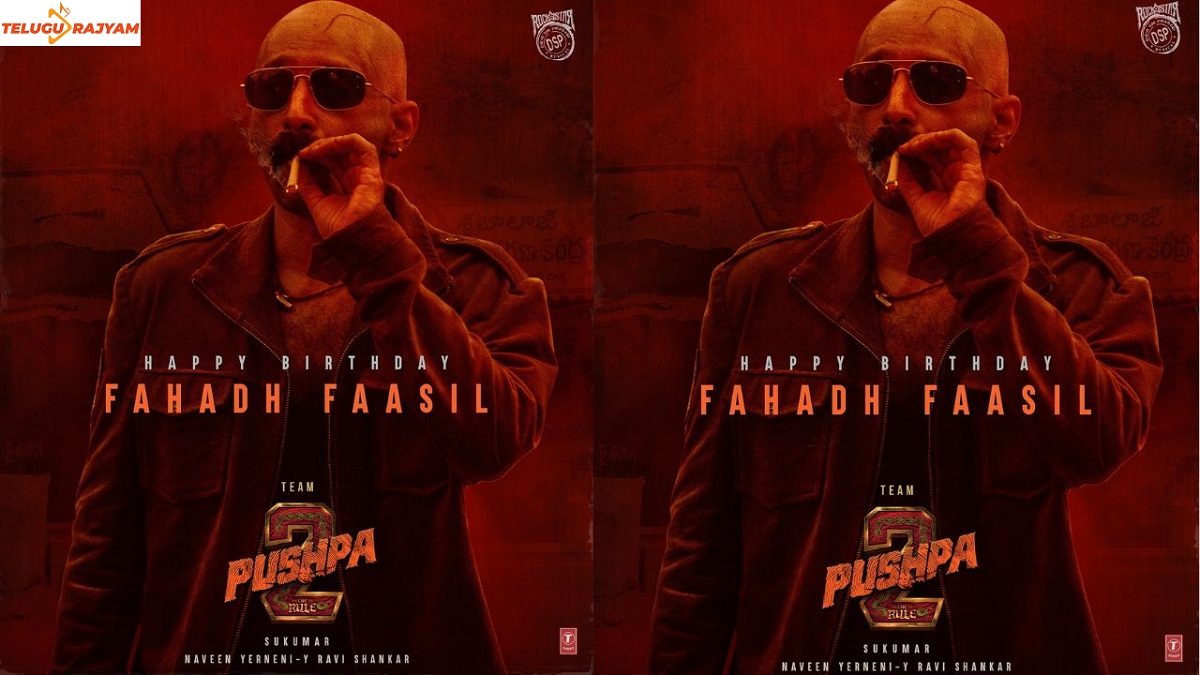 Fahadh Faasil’s Birthday Poster From ‘Pushpa 2’ Is A Winner!