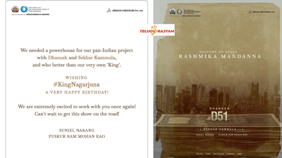 Nagarjuna Akkineni Joins Dhanush #D51