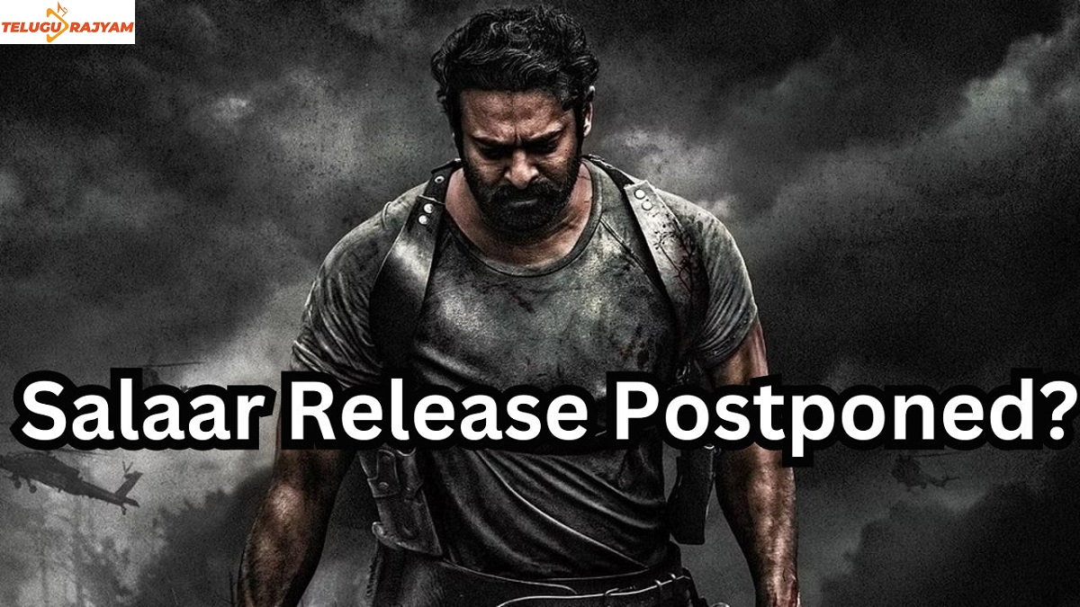 Salaar Release Postponed?