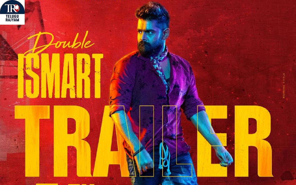 Ram Pothineni’s Double iSmart Mental Mass Madness Loading, Trailer Out On August 4