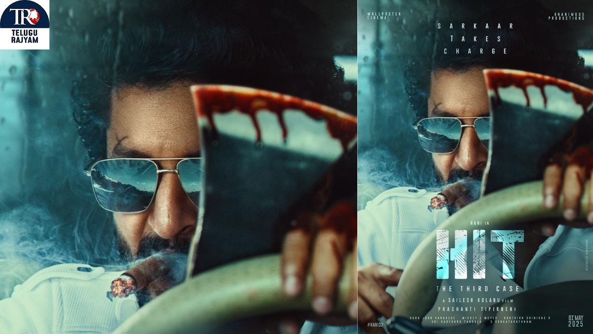 Natural Star Nani’s HIT: The 3rd Case Announced, Theatrical Release On May 1, 2025