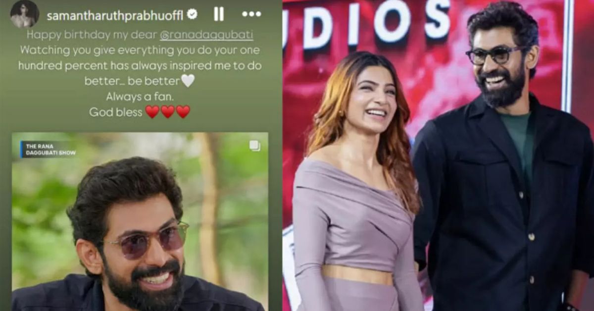 You Inspire Me: Samantha Wishes Rana On His Birthday!